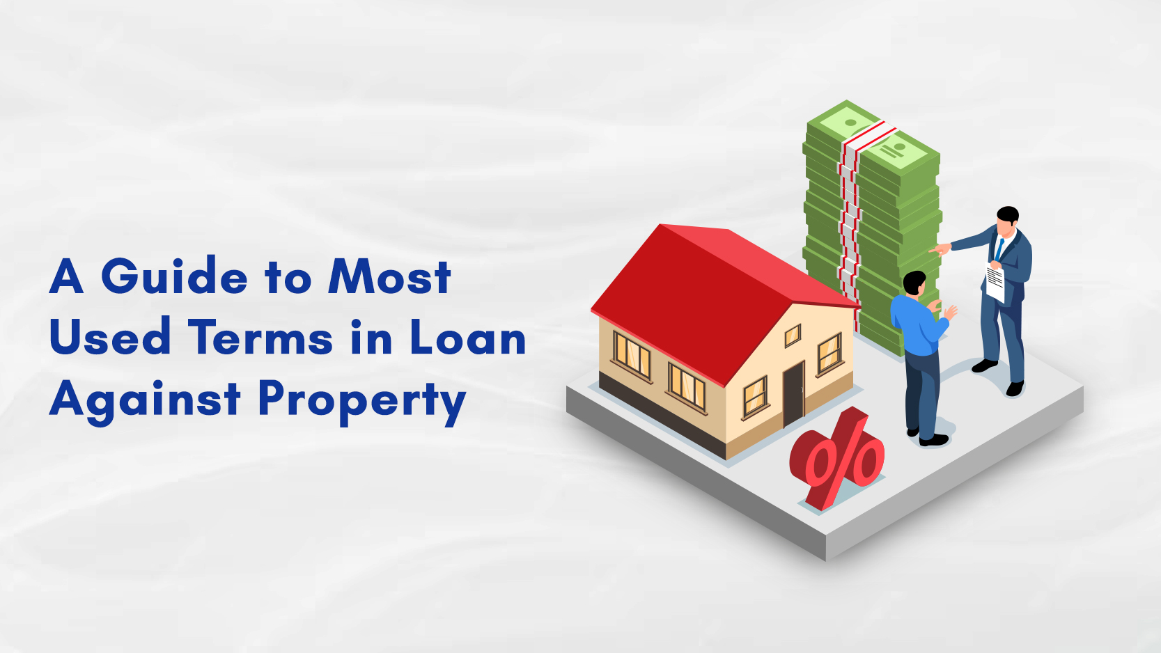 Lending Glossary - Loan Against Property LG_01